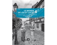 LE MONDE DE LÉA ET LUCAS 4 - radna sveska za francuski jezik za 8. razred osnovne škole